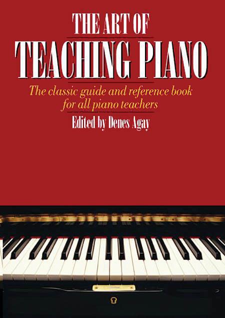 The Art of Teaching Piano