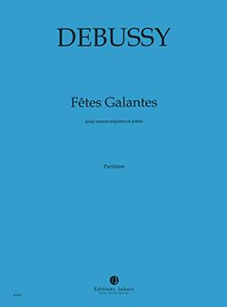 Fêtes Galantes - Vol. 1