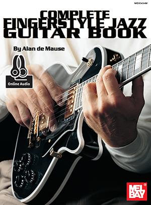 Complete Fingerstyle Jazz Guitar Book