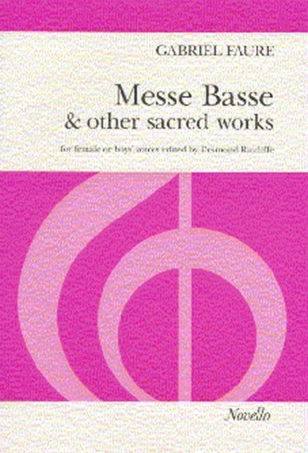 Messe Basse And Other Sacred Works (SSA)