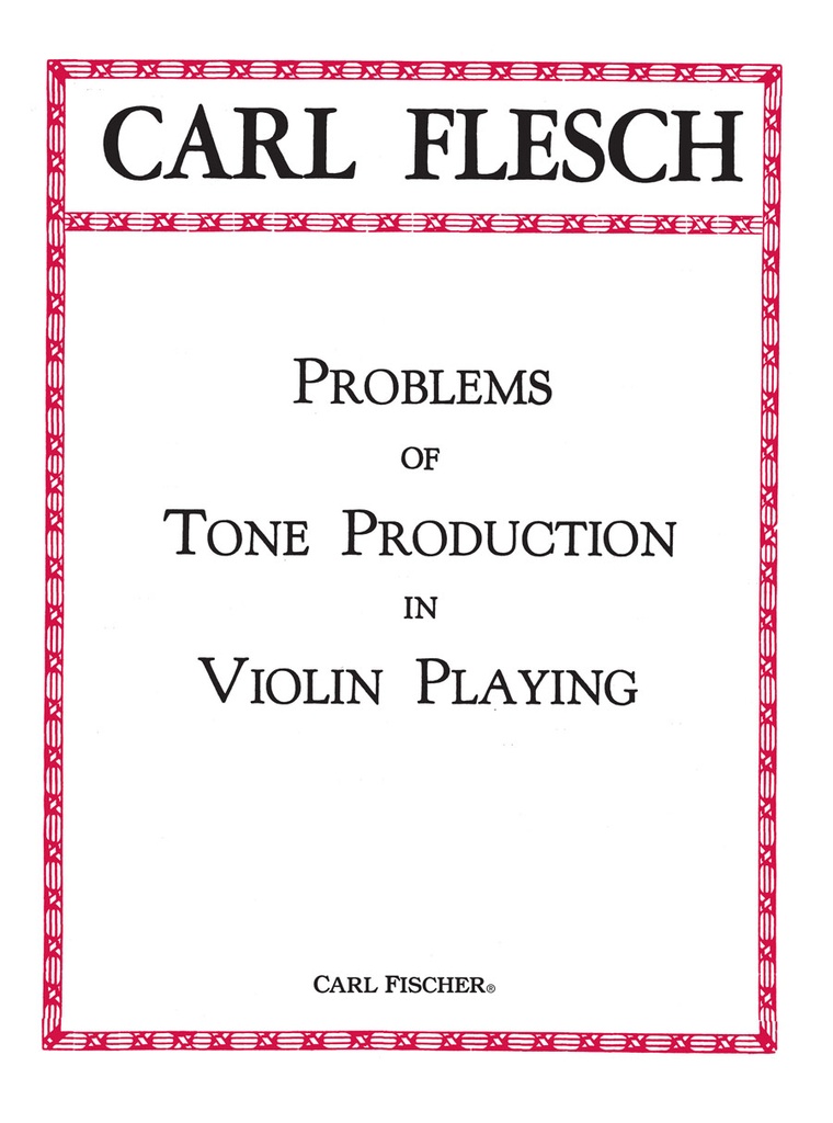 Problems of Tone Production in Violin Playing