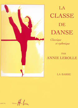 Classe de Danse - Vol.1 La Barré