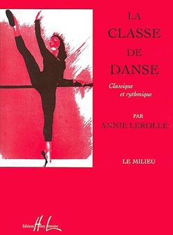 Classe de Danse - Vol.2 Le Milieu