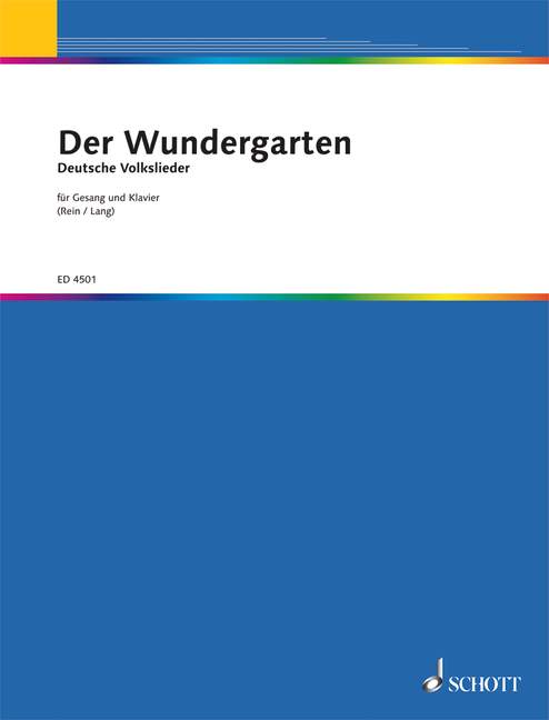 Der Wundergarten (Deutsche Volkslieder)