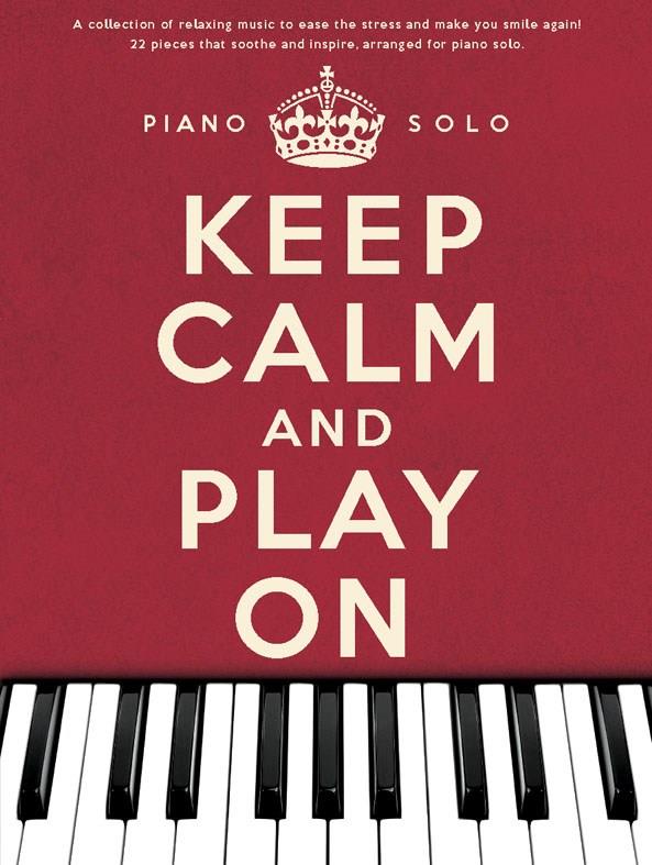 Keep Calm And Play On - Piano Solo: The Red Book