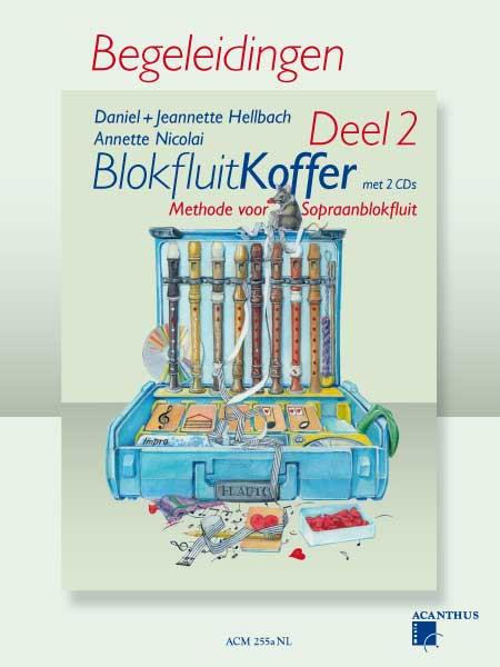 Blokfluitkoffer - Deel 2 (Begeleidingen)