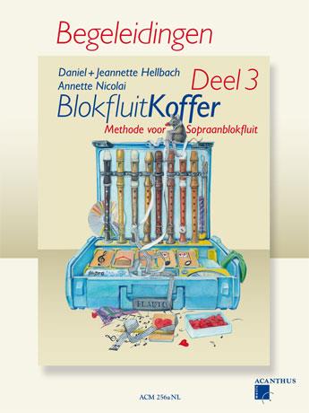 Blokfluitkoffer - Deel 3 (Begeleidingen)