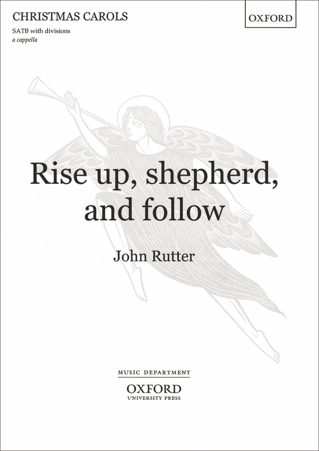 Rise Up, Shepherd, and Follow