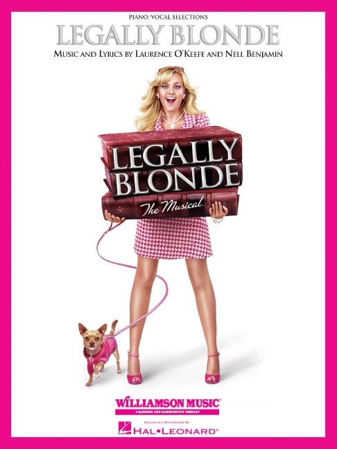 Legally blonde - The musical (Piano/vocal/guitar)