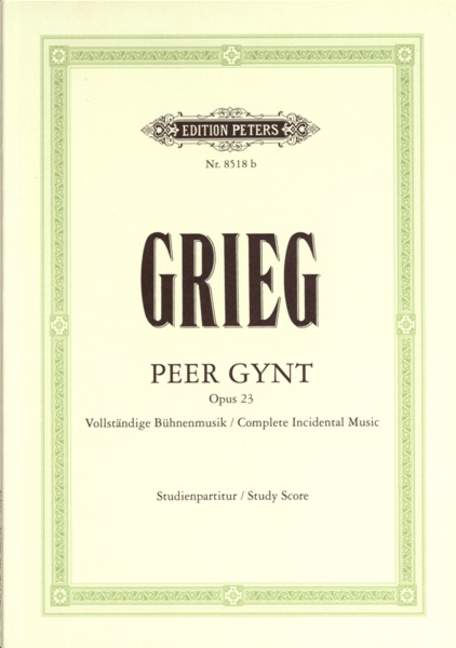 Peer Gynt, Op.23 (Study score)