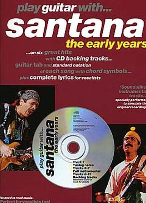 Play Guitar with Santana – The Early Years