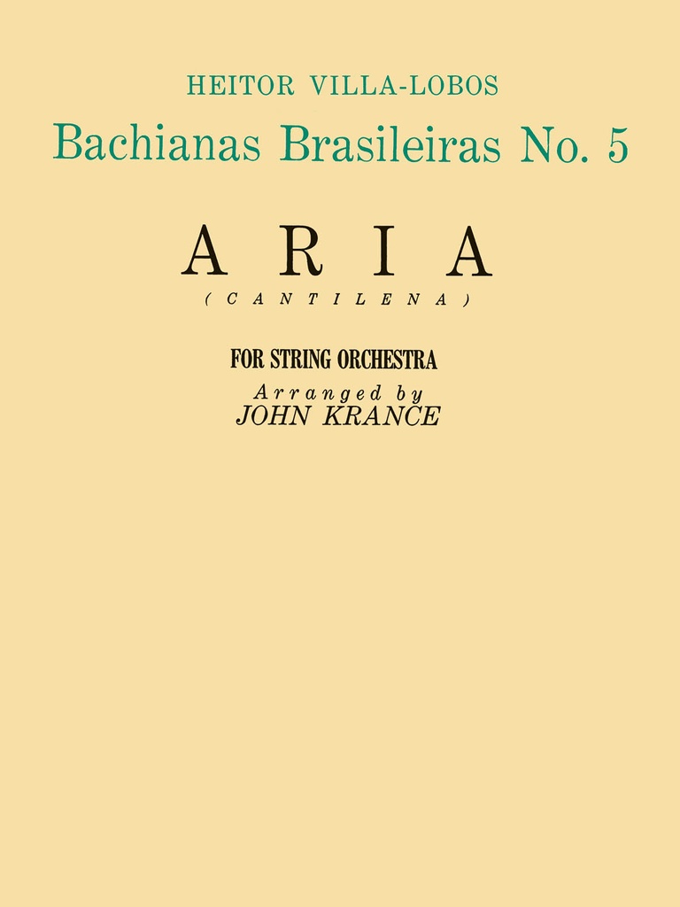 Aria from Bachianas Brasileiras No.5 (Parts)