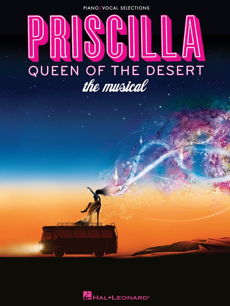 Priscilla, Queen Of The Desert - The Musical