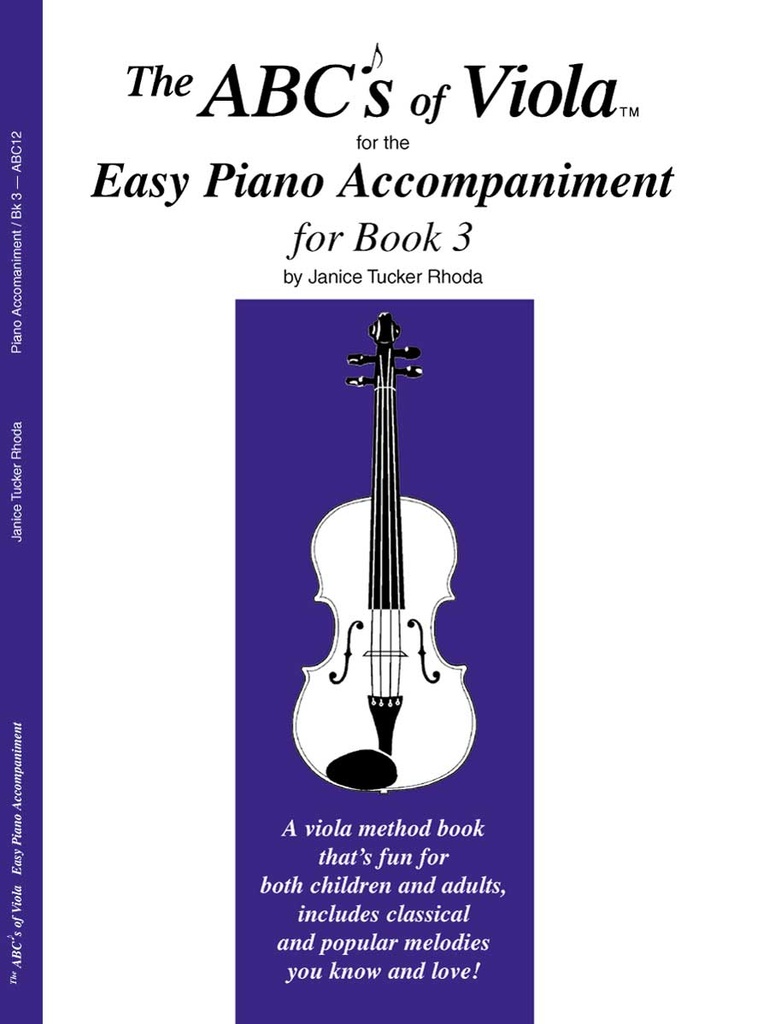 The ABC's of Viola - Vol.3 (Easy piano accompaniment)