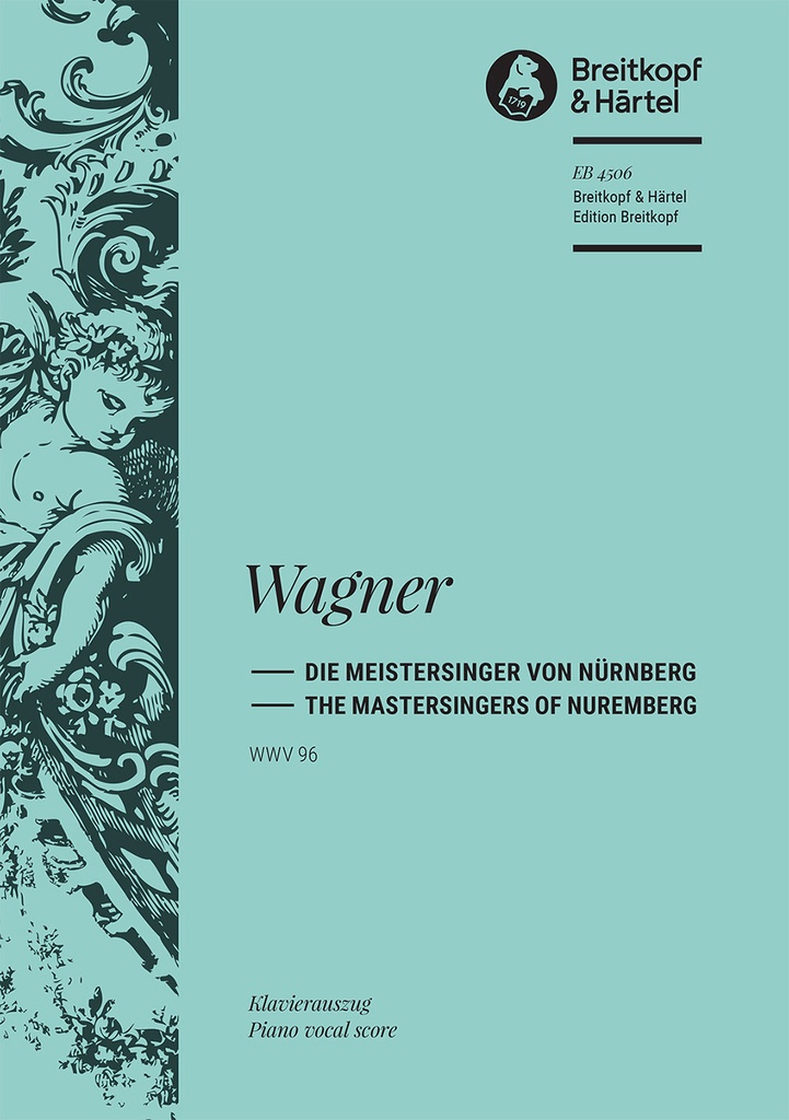 The Mastersingers of Nuremberg, WWV.96 (Vocal score)