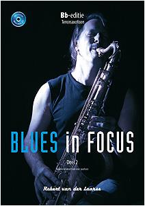 Blues in Focus - Deel 2 (Tenorsaxofoon)