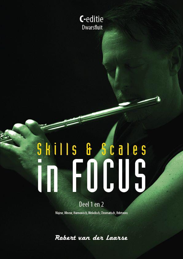 Skills & Scales in Focus - Deel 1 en 2 (Altsaxofoon)