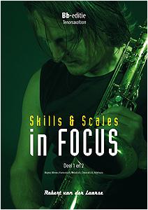 Skills & Scales in Focus - Deel 1 en 2 (Tenorsaxofoon)