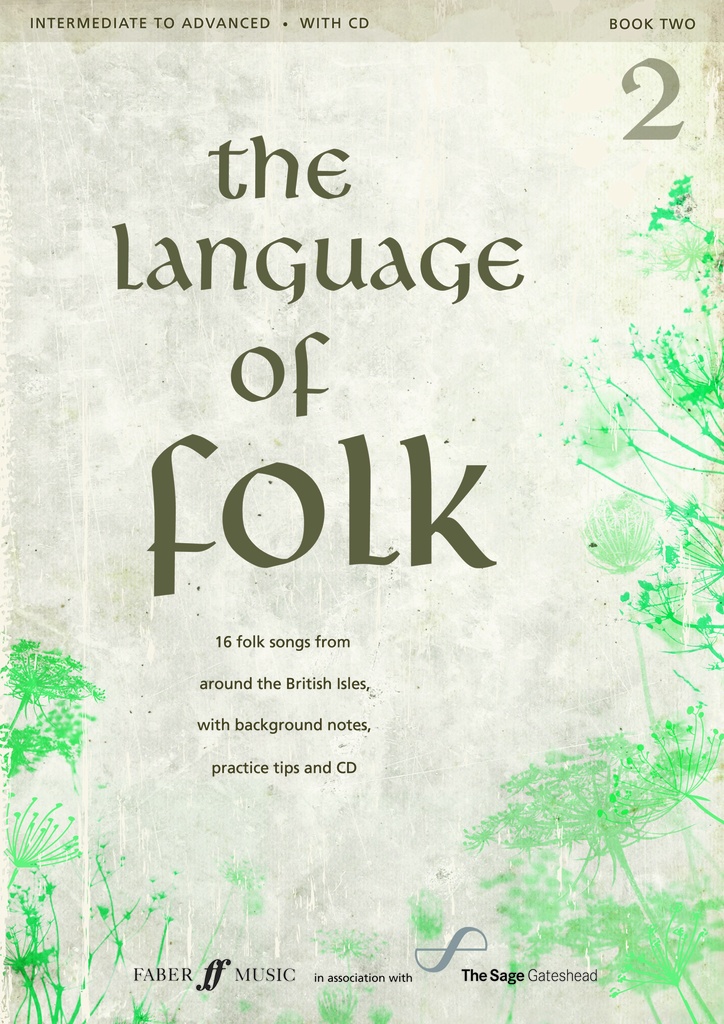 The Language Of Folk - Book 2 (Intermediate To Advanced)