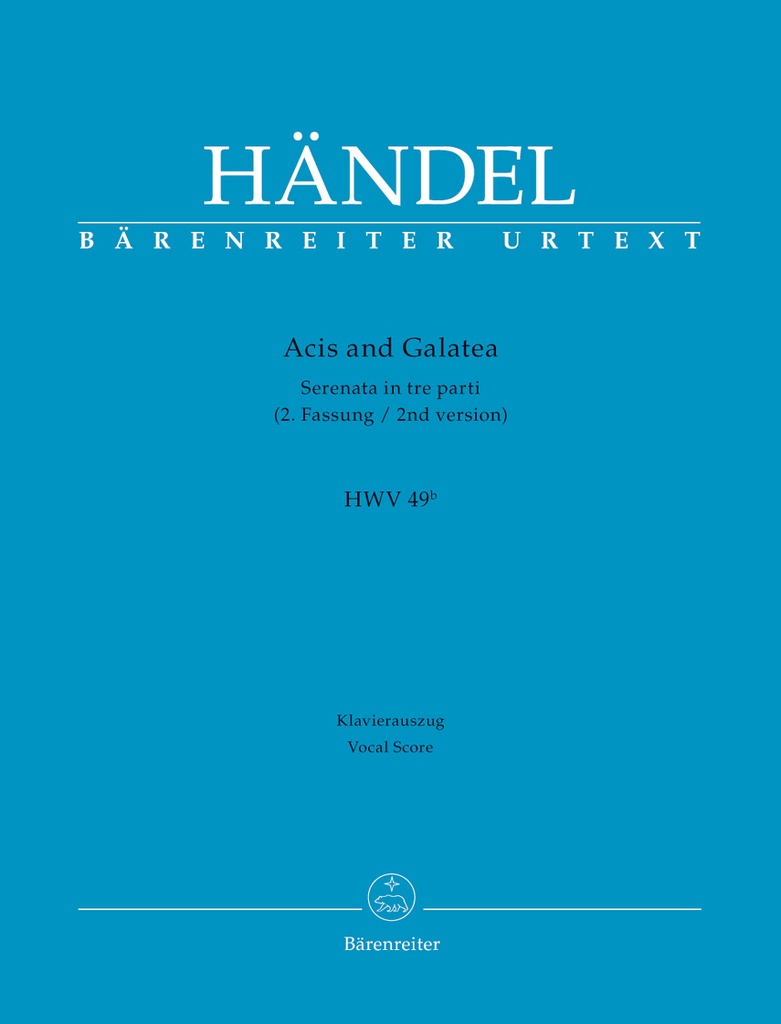 Acis and Galatea, HWV.49b 2nd Version (Vocal score)