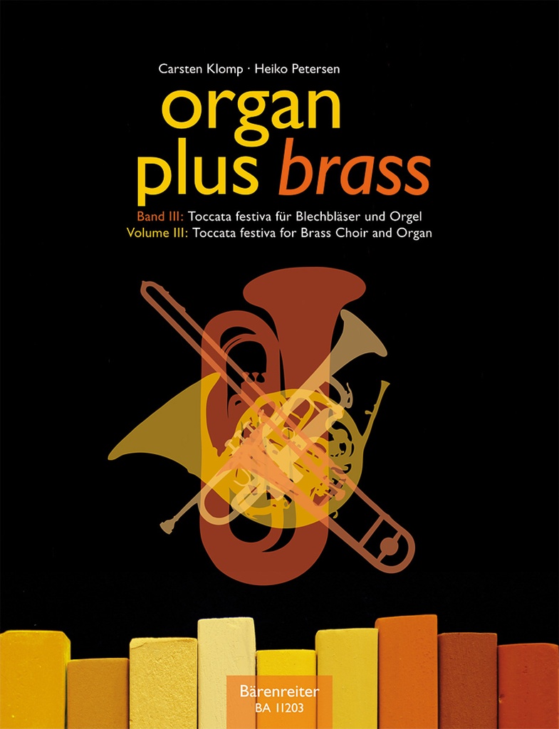 Organ Plus Brass - Vol.1: Toccata Festiva