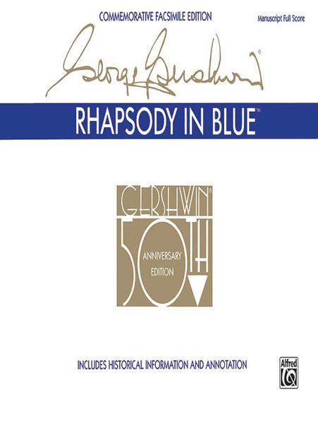 Rhapsody in blue (Facsimile score - Jazz band version)