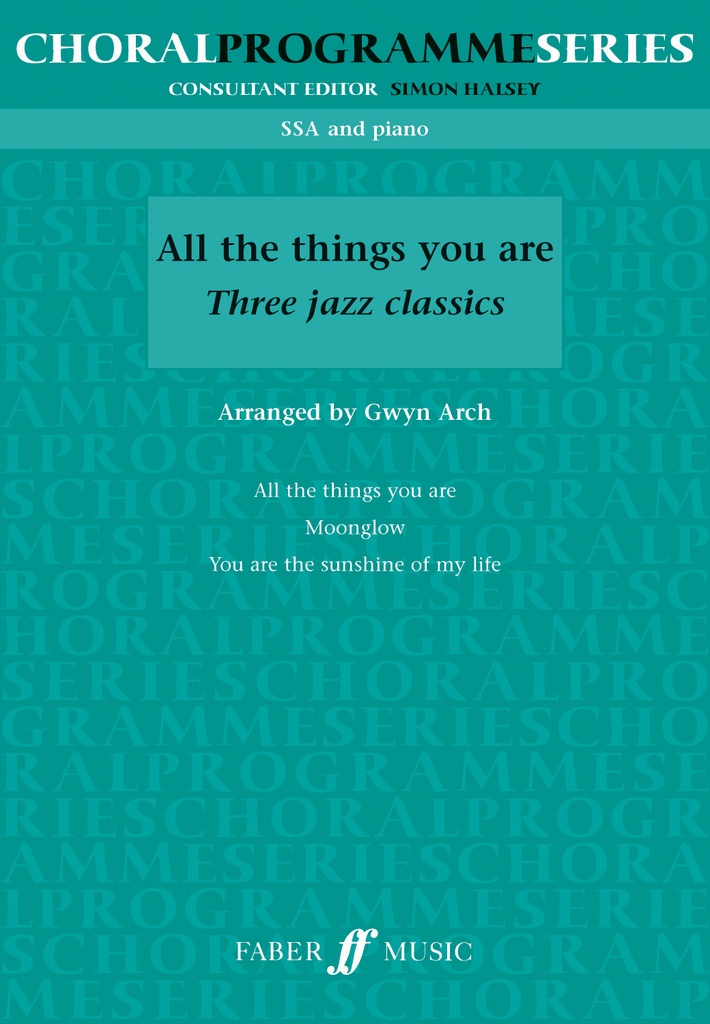 All The Things You Are: Three Jazz Classics