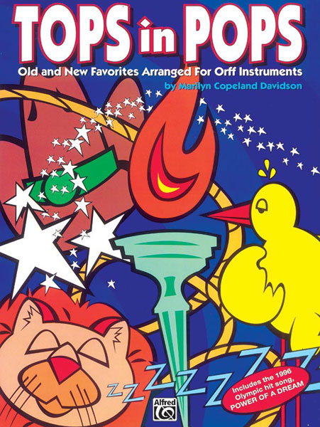 Tops in Pops (Old & new favorites arranged for orff instruments)