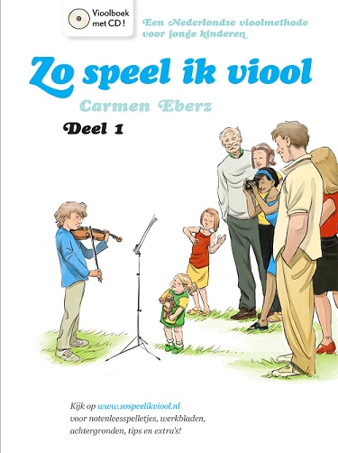 Zo Speel ik Viool - Deel 1 (Vioolboek)