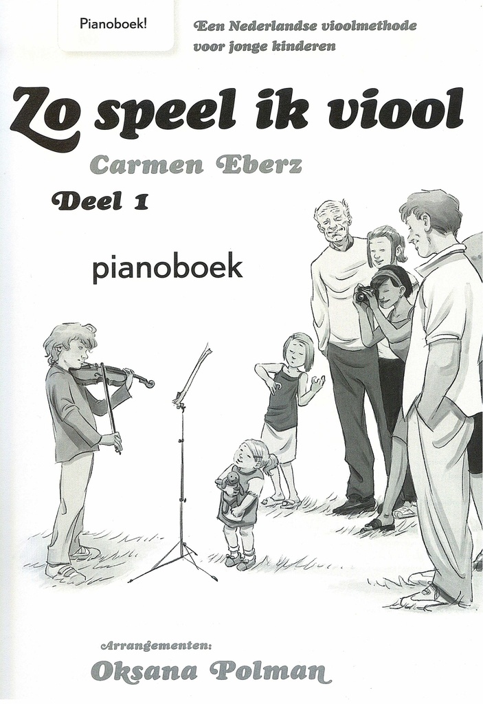 Zo Speel ik Viool - Deel 1 (Pianobegeleiding)