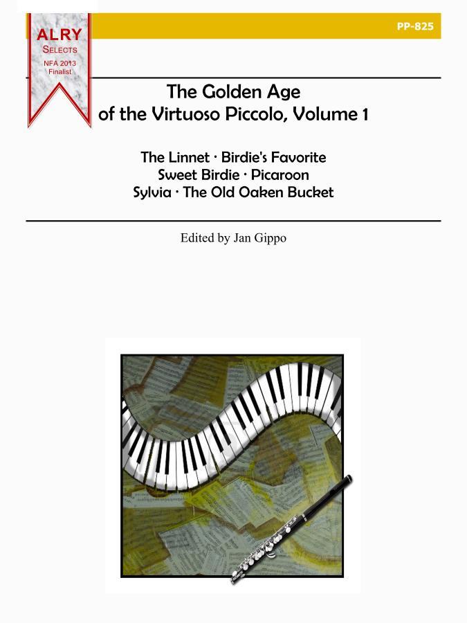 The Golden Age of the Virtuoso Piccolo - Vol.1