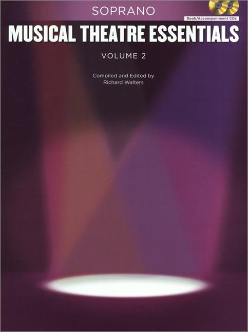 Musical Theatre Essentials - Vol.2: Soprano