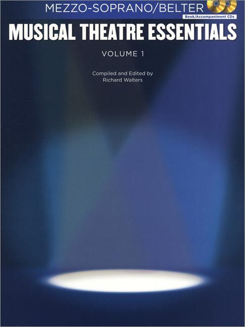 Musical Theatre Essentials - Vol.1: Mezzo-Soprano