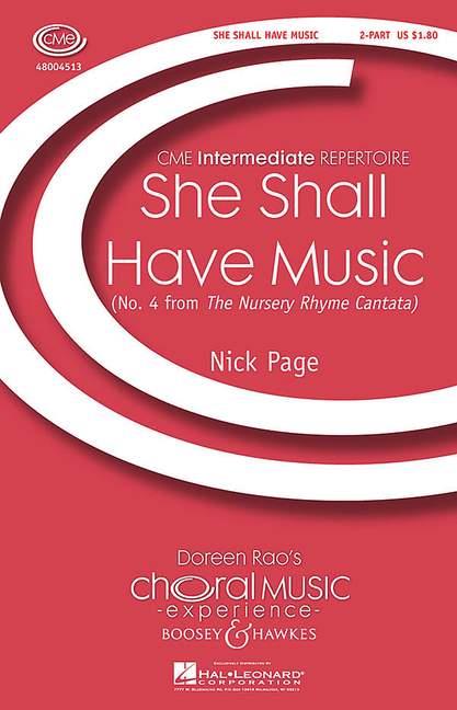 The nursery rhyme cantata - She shall have music (Nr.4)