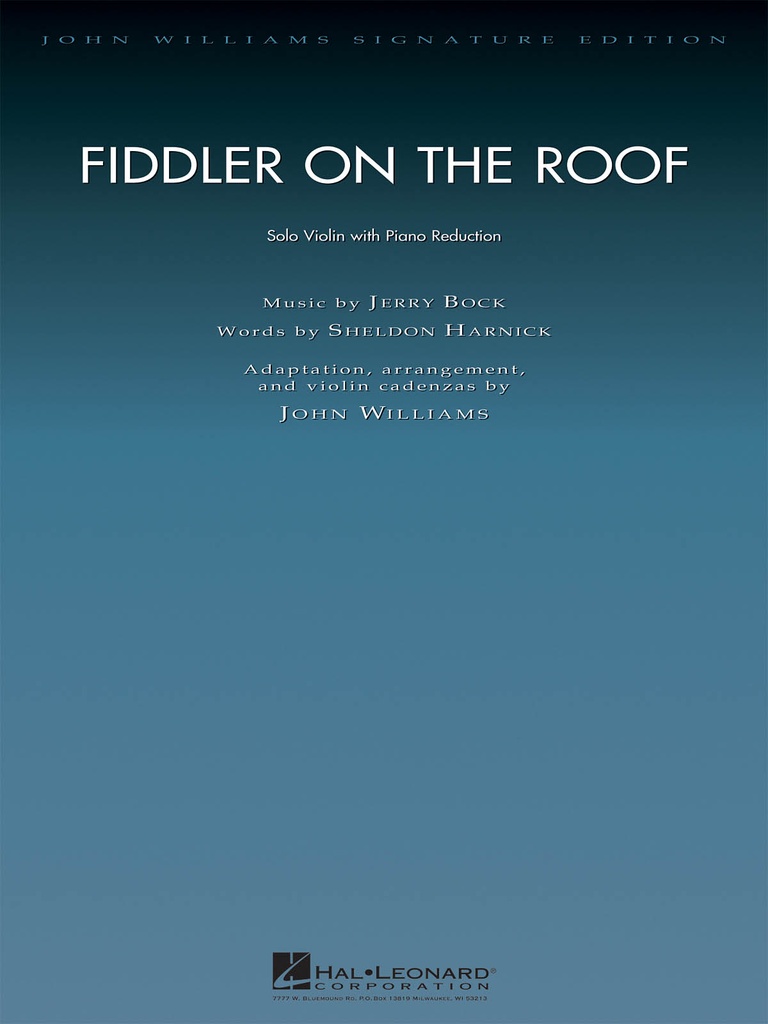 Fiddler on the Roof (John Williams Signature edition)