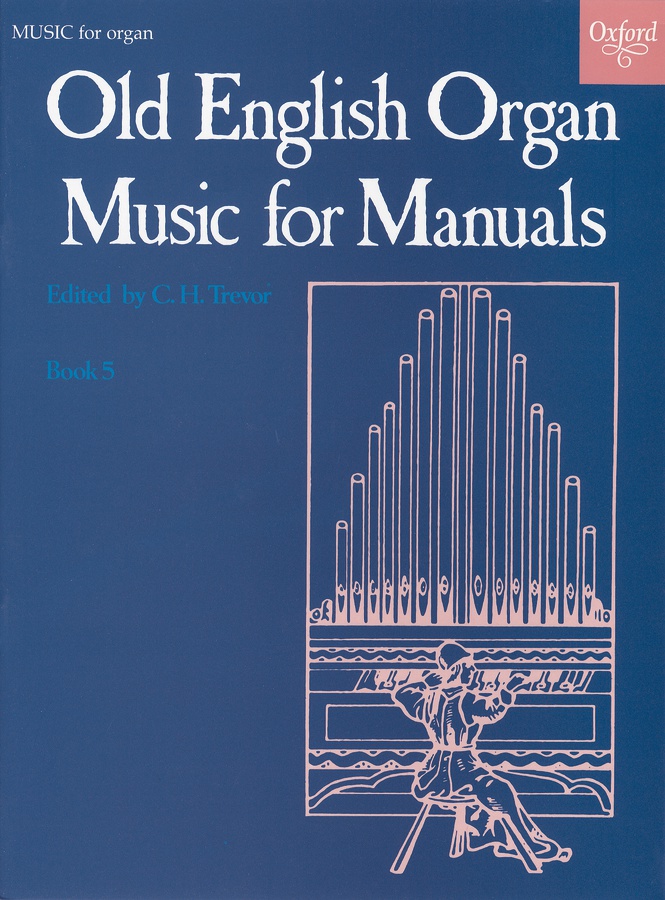 Old English Organ Music for Manuals – Vol.5