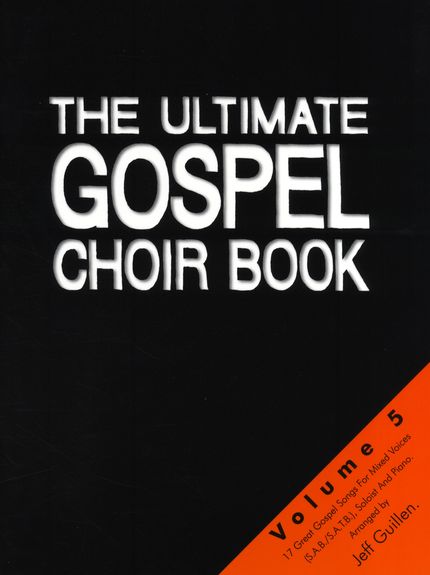 The Ultimate Gospelm Choir Book - Vol.5