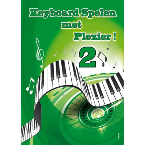 Keyboard Spelen met Plezier - Deel 2