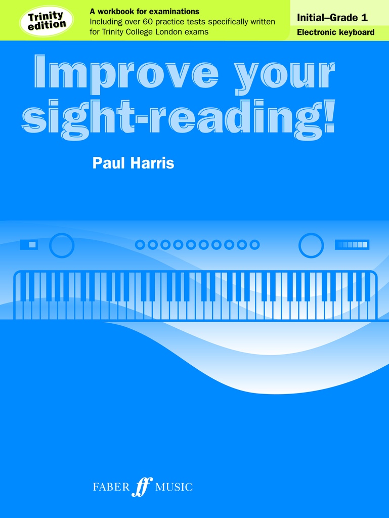 Improve Your Sight-Reading! Electronic Keyboard - Grade 1