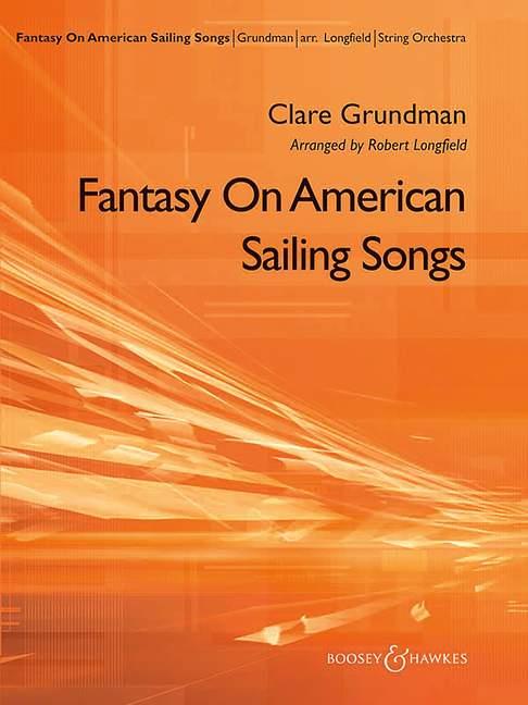 Fantasy on american sailing songs (Score & parts)