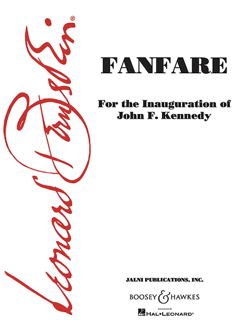 Fanfare - Inauguration of John F. Kennedy (Score and parts)