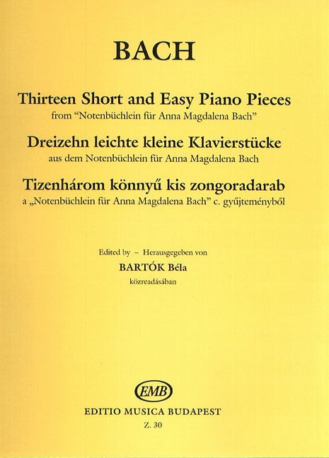 13 Short Piano Pieces (From Notenbüchlein für Anna Magdalena Bach)