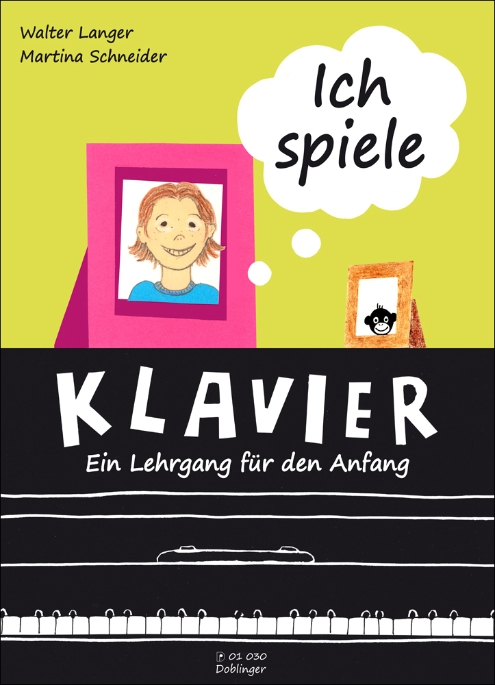 Ich Spiele Klavier (Ein Lehrgang für den Anfang)