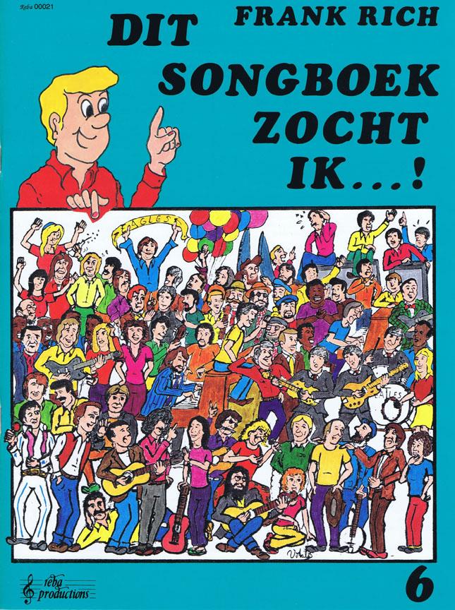 Dit Songboek Zocht Ik - Deel 6