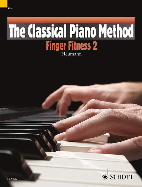 The Classical Piano Method: Finger Fitness - Vol.2