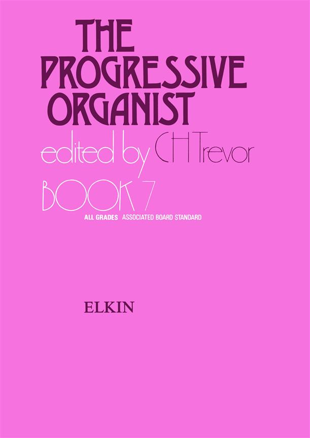 The Progressive Organist - Vol.7