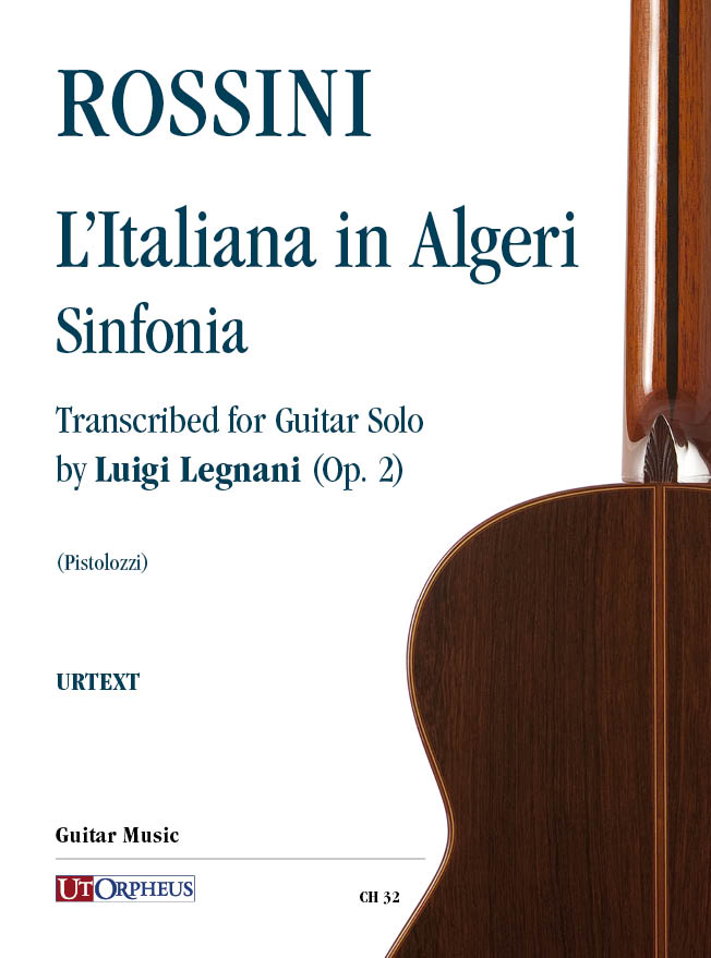 L'Italina in Algeri (Sinfonia transcribed by Luigi Legnani)