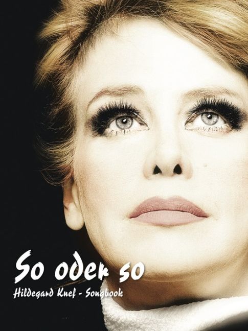 So oder so ( Hildegard Knef Songbook )