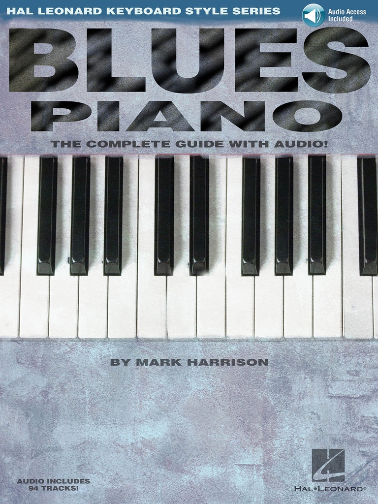 Blues Piano: The Complete Guide