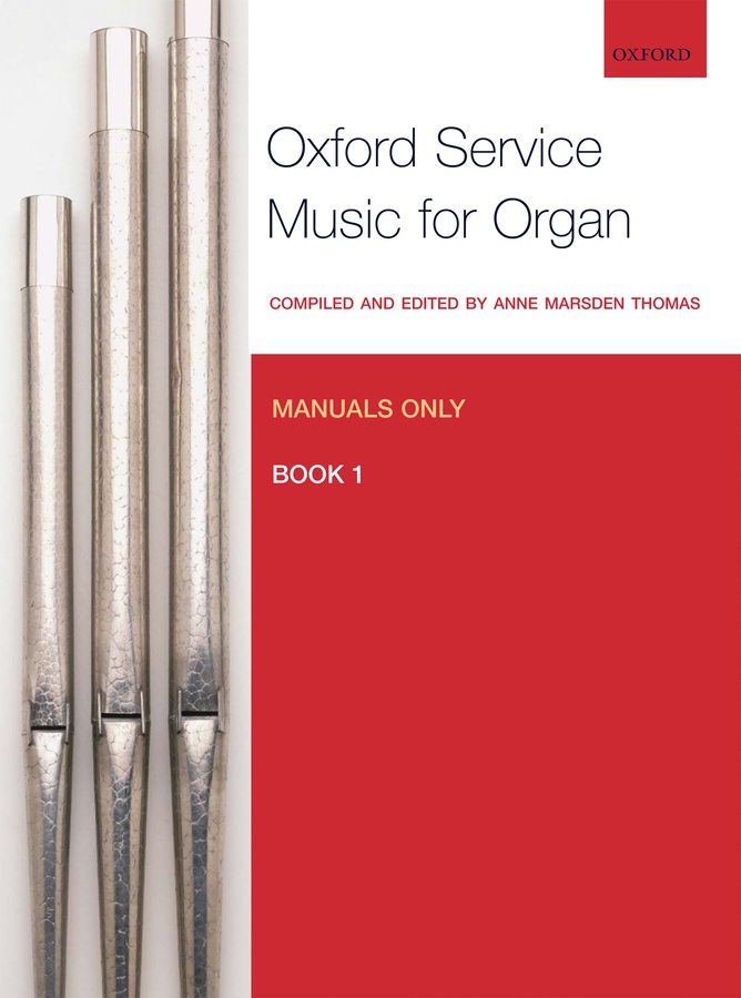 Oxford Service : Music for Organ - Vol.1 (Manuals only)